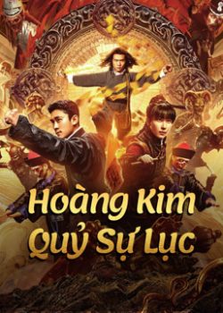 Hoàng Kim Quỷ Sự Lục